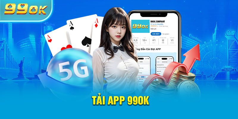 Cách tải app 99OK về điện thoại IOS cho tân thủ 