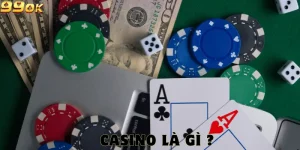 Casino Là Gì? Tìm Hiểu Chi Tiết Về Các Sòng Bài Hiện Nay